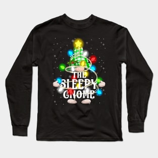 The Sleepy Gnome Christmas Matching Family Shirt Long Sleeve T-Shirt